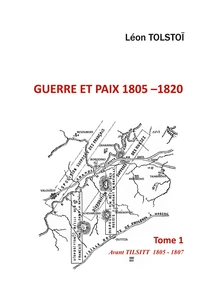Guerre et paix Tome 1