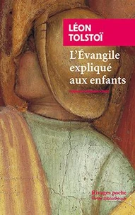L'Evangile expliqué aux enfants