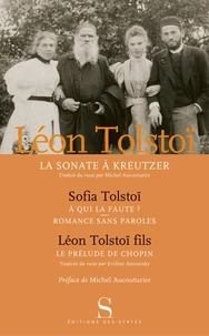 La Sonate à Kreutzer ; A qui la faute ? ; Romance sans paroles ; Le prélude de Chopin