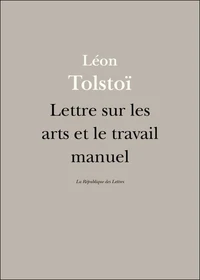 Lettre sur les arts et le travail manuel