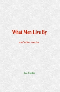 What Men Live By