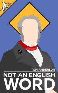  Tom Anderson - Not An English Word.