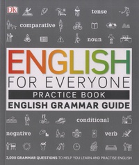 Tom Booth - English for Everyone English Grammar Guide - Practice Book.