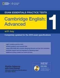 Tom Bradbury et Eunice Yeates - Exam Essentials: Cambridge Advanced Practice Tests 1 W/Key + DVD-ROM.
