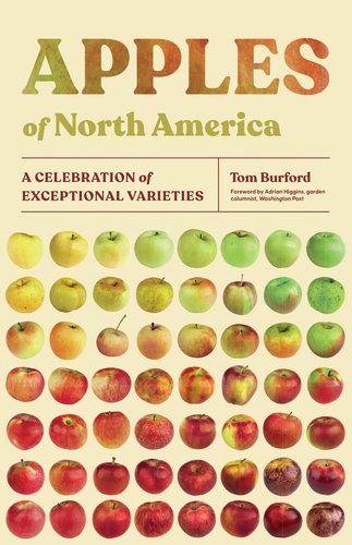 Apples of North America. A Celebration of Exceptional Varieties