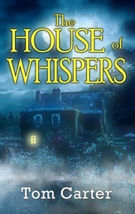 The House of Whispers