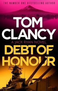 Tom Clancy - Debt of Honor.
