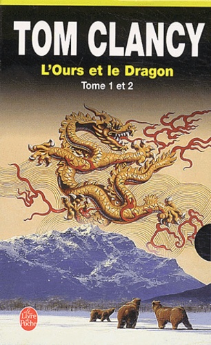 Tom Clancy - L'Ours et le dragon - Coffret 2 volumes.