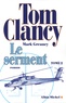 Tom Clancy et Mark Greaney - Le serment Tome 2 : .