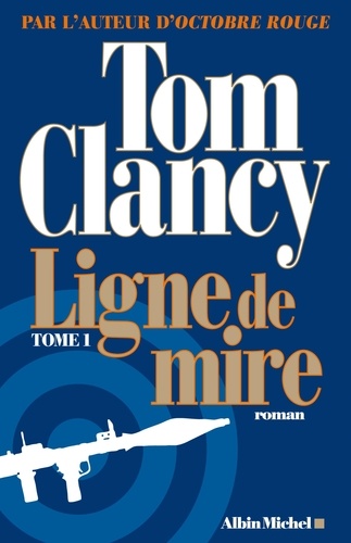 Ligne de mire Tome 1 - Occasion