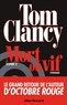 Tom Clancy et Tom Clancy - Mort ou vif - tome 1.