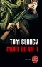 Tom Clancy - Mort ou vif Tome 1 : .