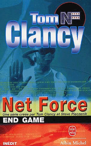 Tom Clancy - Net Force : End Game.