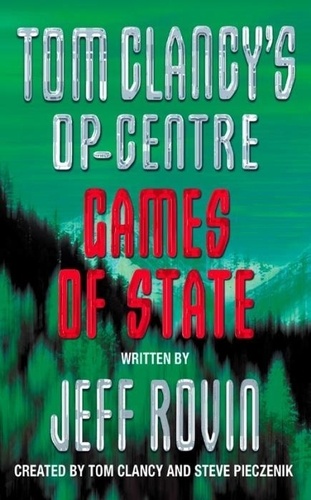 Tom Clancy - Op-Center Vol 3: Games Of State.