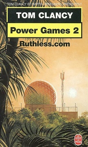 Tom Clancy - Power Games Tome 2 : Ruthless.com.
