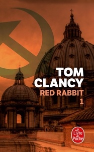 Tom Clancy - Red Rabbit Tome 1 : .
