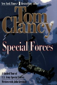 Special Forces -- A Guided Tour of US Army Special Forces