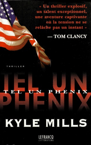 Tom Clancy - Tel Un Phenix.
