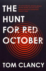 Tom Clancy - The Hunt for Red October.