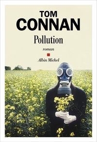 Tom Connan - Pollution.