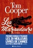 Tom Cooper - Les maraudeurs.