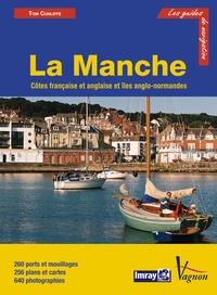 Tom Cunliffe - Manche - Côtes française et anglaise et îles anglo-normandes.
