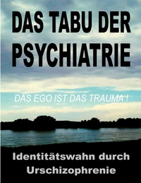 Das Tabu der Psychiatrie