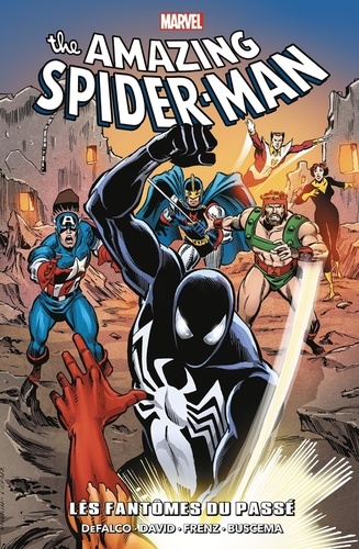 The Amazing Spider-Man Tome 15, 1984-1986 Les fantômes du passé