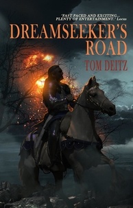  Tom Deitz - Dreamseeker's Road - David Sullivan, #7.