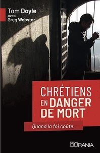 Chrétiens en danger de mort