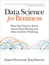Tom Fawcett - Data Science for Business.