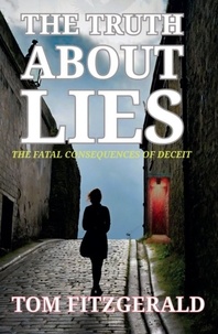  Tom Fitzgerald - The Truth About Lies.