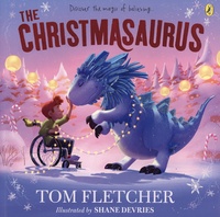 Tom Fletcher - The Christmasaurus.