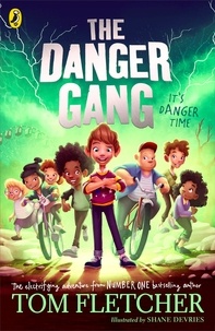 Tom Fletcher et Shane Devries - The Danger Gang.