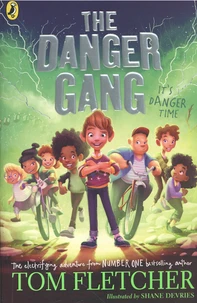 The Danger Gang