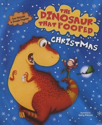 Tom Fletcher et Dougie Poynter - The Dinosaur That Pooped Christmas.