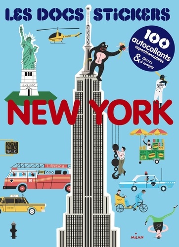 Tom Froese - Les docs stickers New York - Avec 100 autocollants & décors à remplir.