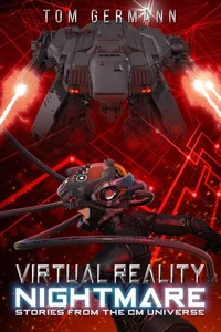 Virtual Reality Nightmare