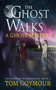 The Ghost Walks