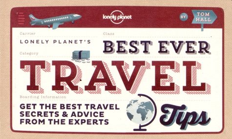 Tom Hall - Best ever travel tips - Get the best travel secrets & advice from the experts.