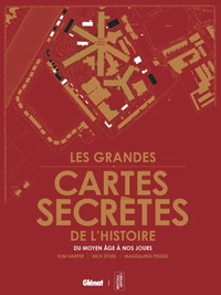 Les grandes cartes secrètes qui ont marqué l'histoire