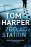 Tom Harper - Zodiac Station.