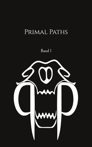 Tom Heinrich - Primal Paths - Band 1.