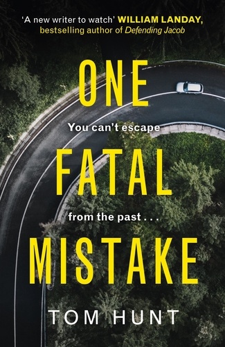 One Fatal Mistake. The most suspenseful and twisty psychological thriller you'll read this year