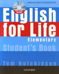 Tom Hutchinson - English for Life - Student's Book Elementary. 1 Cédérom