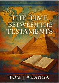 The Time Between the Testaments