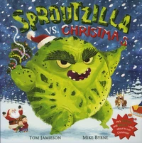 Sproutzilla vs. Christmas