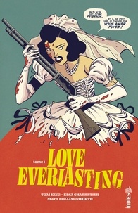 Tom King et Elsa Charretier - Love Everlasting Tome 1 : .