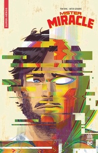 Tom King et Mitch Gerads - Mister Miracle.