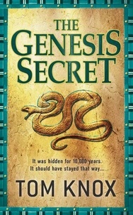 Tom Knox - The Genesis Secret.